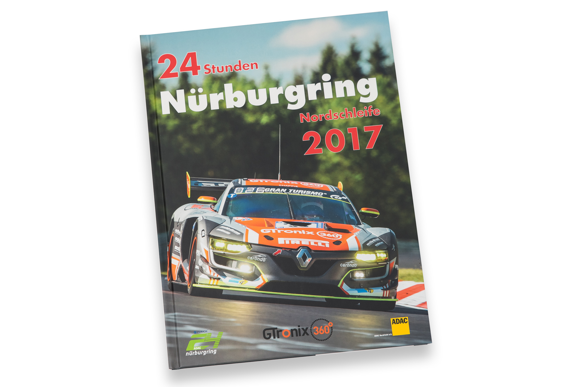 Buch 24h Nürburgring 2017 - GTronix 360° Team mcchip-dkr Edition Buch 24h Nürburgring 2017 - GTronix 360° Team mcchip-dkr Edition